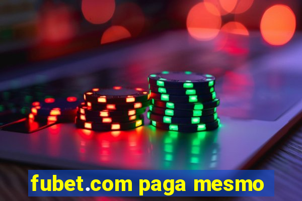 fubet.com paga mesmo